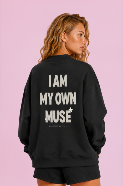 I Am My Own Muse Crew Sweatshirt - Black