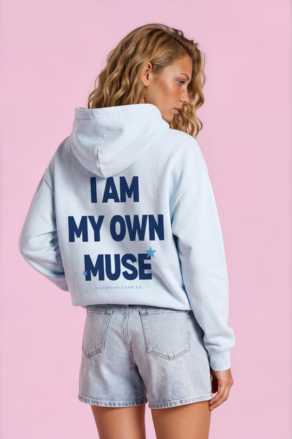 I Am My Own Muse Heavyweight Hoodie - Sky Blue